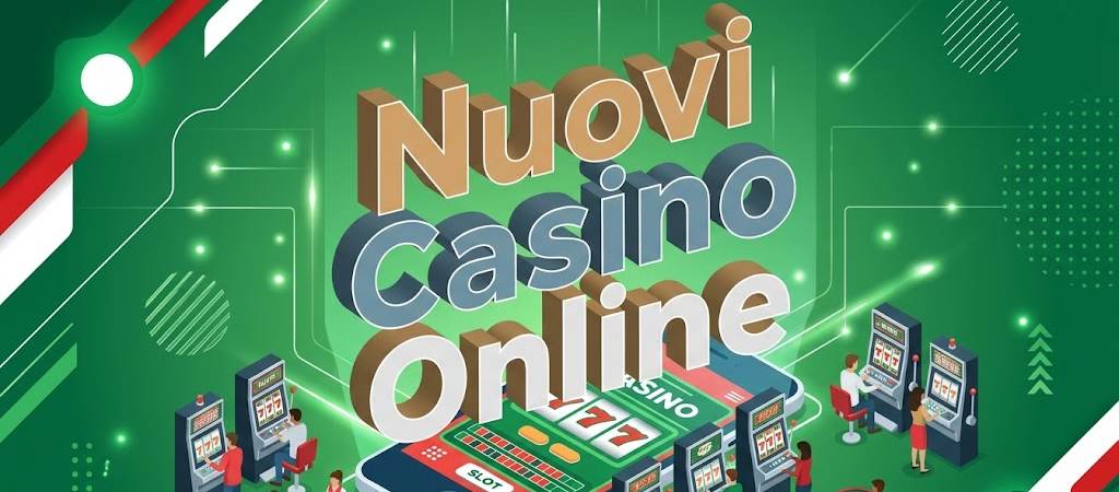 Nuovi casino online1